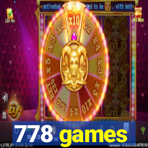 778 games